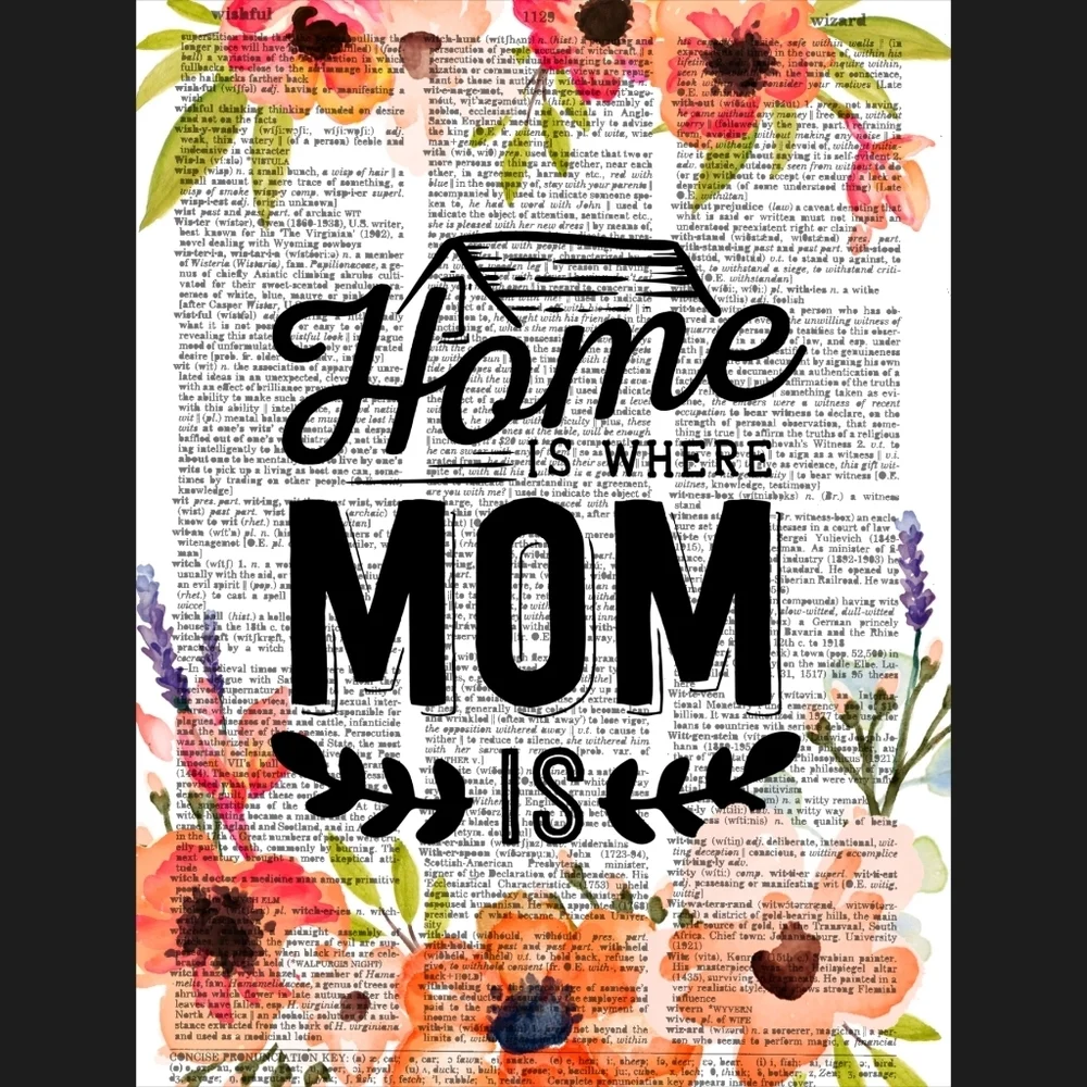 Home Mother Quote Mom Gift Dictionary Art Print